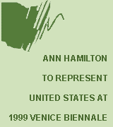 Ann Hamilton to Represent US at 1999 Venice Biennale