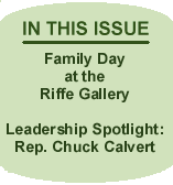 Family Day at the Riffe Gallery; Leadership Spotlight: Rep. Chuck Calvert