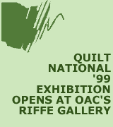 Quilt National '99 Opens at OAC's Riffe Gallery